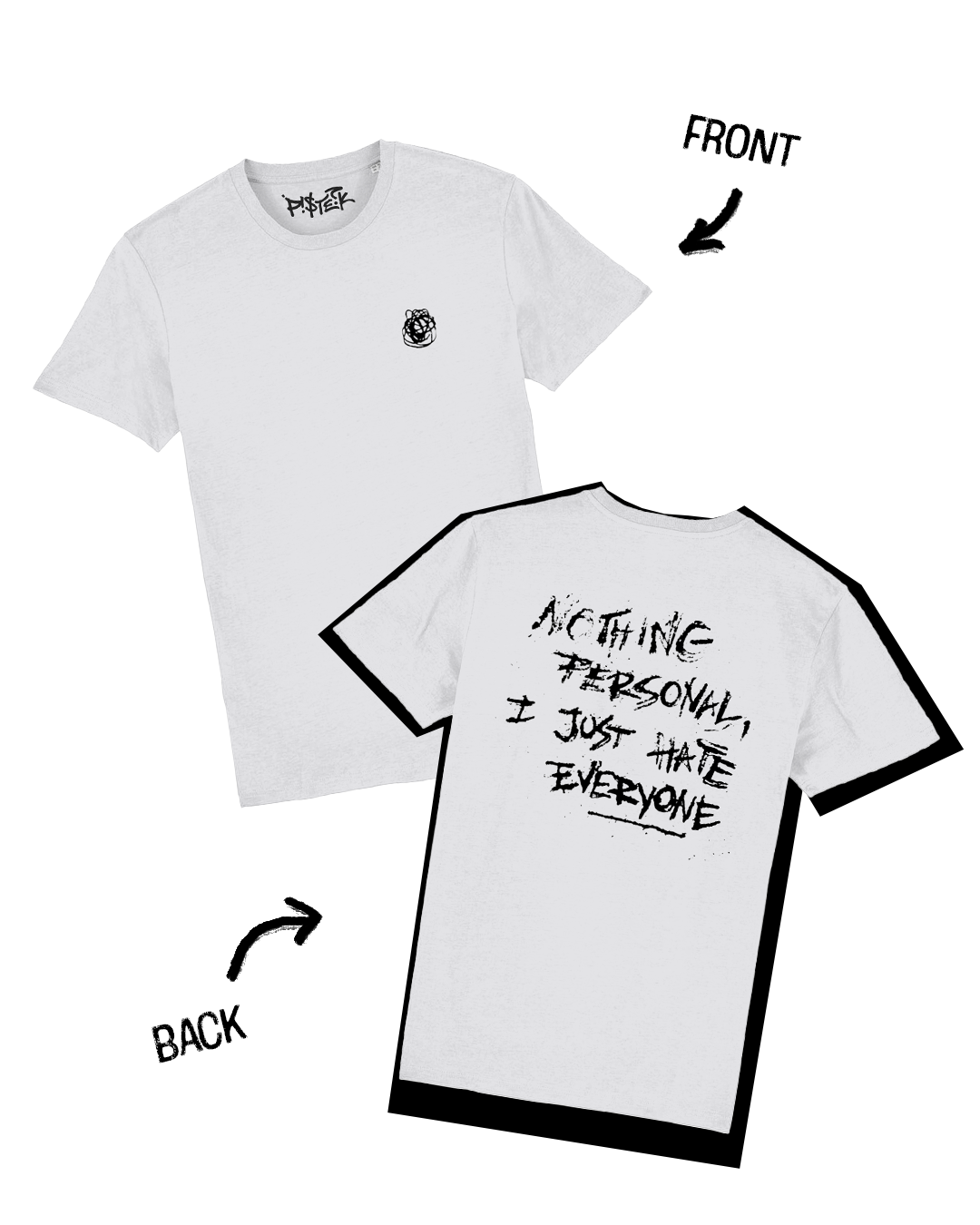 I Just Hate Everyone | Graphic T-Shirt